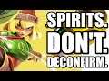 SPIRITS. DON'T. DECONFIRM.