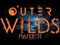 The Interloper - Outer Wilds Part 11 - Let's Play Blind Gameplay Walkthrough