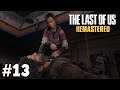 The University Of Eastern Colorado : The Last Of Us Remastered Walkthrough : Part 13 (PS4)