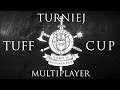 TUFF CUP Turniej - Podsumowanie fazy grupowej i Mistrzowie