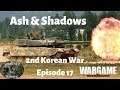 Wargame Red Dragon - Ash & Shadows 2nd Korean War - Episode 17