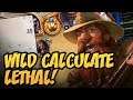 Wild Calculate Lethal! | Rise of Shadows | Hearthstone