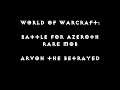 World of Warcraft: Battle for Azeroth - Rare Mob  - Arvon the Betrayed #2