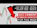 ACC Cement Technical Analysis For This Week | 2nd Week Of Feb 2020