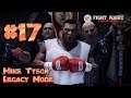 All Time Great (Retirement) : Mike Tyson Fight Night Champion Legacy Mode Part 17 (Xbox One)