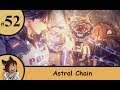Astral Chain Ep.52 reckoning (finale) -Strife Plays