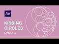 Create a Kissing Circles Fractal using Expressions in After Effects - Option 3