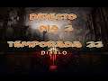 #Diablo3  DIRECTO Temporada 22 - Día 2