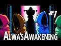 El Sacelio Ámbar - Alwa's Awakening #1