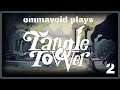 emmavoid plays Tangle Tower part 2