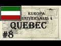 Europa Universalis 4 - Golden Century: Quebec #8