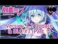 Hatsune Miku VR [Index] - Version 3.2 Update & DLC Pack #3 (Part 1)