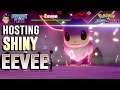Hosting SQUARE Shiny Eevee With Hidden Ability!