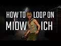 How to Loop on Midwich Elementary