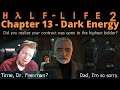 Is It Really That Time Again?| Half-Life 2 | Chapter 13 | Dark Energy | Conclusion