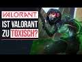 Ist Valorant zu toxisch? | Riot vs. Cheater & Community Guide | News deutsch