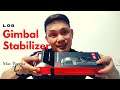 L08 GIMBAL STABILIZER/UNBOXING