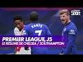 Le résumé de Chelsea / Southampton - Premier League, J5