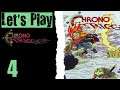 Let's Play Chrono Trigger - 04 Law And Order