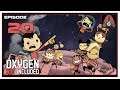 Let's Play Oxygen Not Included (Full Release) With CohhCarnage - Episode 20