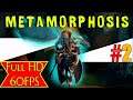 Metamorphosis gameplay 2020 Full Game Walkthrough Playthrough No Commentary part 2