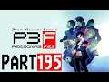 Persona 3 FES Blind Playthrough with Chaos part 195: The Final Month Begins
