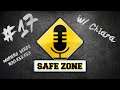Safe Zone #17 w/ Chiara