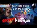 Secret Neighbor | Let's Play | #001 | Der böse Clown is in the hood