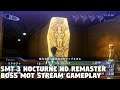Shin Megami Tensei 3 Nocturne HD REMASTER - Boss Mot Stream Gameplay