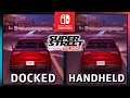 Super Street: Racer | Docked VS Handheld | Frame Rate TEST on Switch