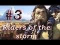 Warcraft 3 REFORGED HARD Campaign #3 - Riders of the Storm - ALL OPTIONAL QUESTS!