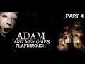 Adam - Lost Memories - Playthrough Part 4 (psychological horror puzzle game)