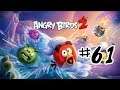 Angry Birds 2 - Серия 61 - Тьфу-ты свинка!