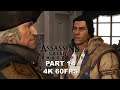 ASSASSIN'S CREED 3 REMASTERED Gameplay Walkthrough Part 14 - Assassin's Creed 3 Remastered 4K 60FPS