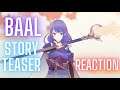 BAAL STORY Teaser Looks INSANE! Waver Reacts | Genshin Impact