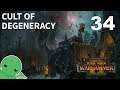 Cult of Degeneracy - Part 34 - Total War: Warhammer 2