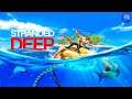 Day One Survival | Stranded Deep Gameplay