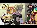 DO YOU MEAN THE OLD AVERY | Hustle Cat Part 21