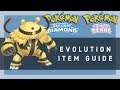 Evolution Item Guide - Pokemon BDSP