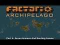 Factorio Archipelago - Part 4 - Green Science And Routing Issues