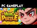 Hero Puzzle | PC Gameplay