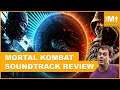 Hot & TOASTY! Mortal Kombat 2021 Movie Soundtrack REVIEW