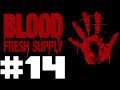 Let's Blindly Play Blood Fresh Supply Part #014 One Cold Swim