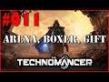 Let's Play The Technomancer / Arena, Boxer, Gift #011 / (Gameplay/Deutsch/German)