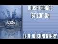 Loose Change: 1st Edition (2005) Full Documentary