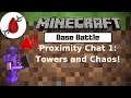 Minecraft Base Battle with Proximity Chat! (With Guests!)