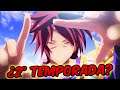 NO GAME NO LIFE ¿TEMPORADA 2?, KAGUYA-SAMA OVA ¿SIN CENSURA?, Juguemos LOL: Wild Rift y más noticias