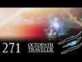 Octopath Traveler #271 - Das Geheimnis von Dauerfeste Ω Let's Play
