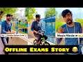 Offline Exams π - How Maula word Fits in this Story ? || Instagram Reels || Dushyant Kukreja
