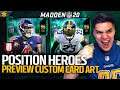 Position Heroes Preview! Custom Card Concepts!! | Madden 20 Ultimate Team